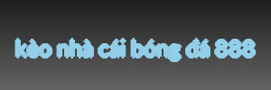 kèo nhà cái bóng đá 888